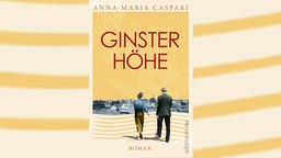 Buchcover: "Ginsterhöhe" von Anna-Maria Caspari