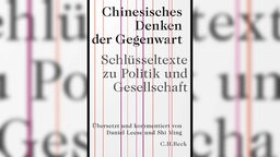 Das Buchcover "Chinesisches Denken der Gegenwart" zeigt den Titel des Buches hinter vertikalen verschiedenfarbigen Linien.