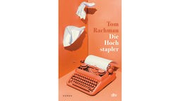 Buchcover: "Die Hochstapler" von Tom Rachman