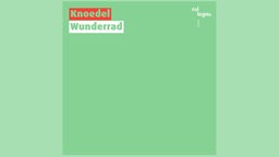Albumcover: "Wunderrad" von Knoedel