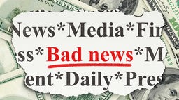 Bad News in der täglichen Presse
