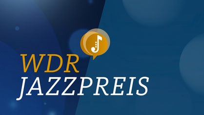 blauer Hintergrund mit Schriftzug "WDR Jazzpreis"