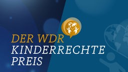 blauer Hintergrund, Schriftzug "Der WDR Kinderrechtepreis"