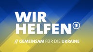 "Wir helfen! - Gemeinsam für die Ukraine"