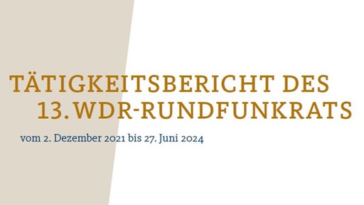 Deckblatt des digitalen Tätigkeitsberichts der ersten Amtsperiode des WDR-Rundfunkrats